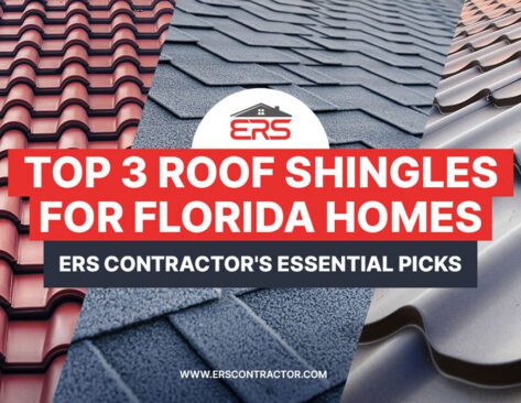 Top 3 Roof Shingles for Florida Homes: ERS Contractor's Essential Picks